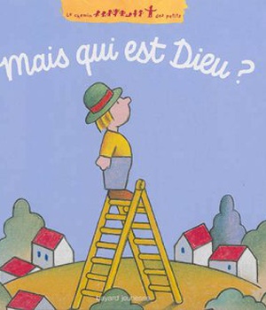 MAIS QUI EST DIEU ? - DIEU C'EST QUI ?