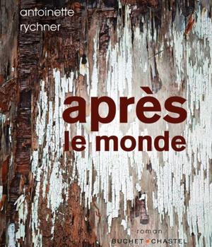 APRES LE MONDE
