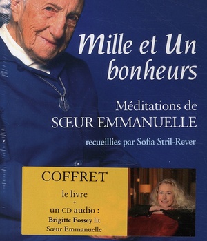 MILLE ET UN BONHEURS MEDITATIONS DE SOEUR EMMANUELLE