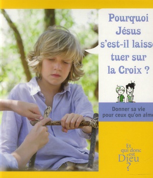 MODULE E7 - POURQUOI JESUS S'EST IL LAISSE TUER ...