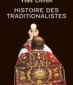 HISTOIRE DES TRADITIONALISTES