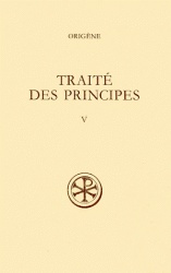 SC 312 TRAITE DES PRINCIPES V