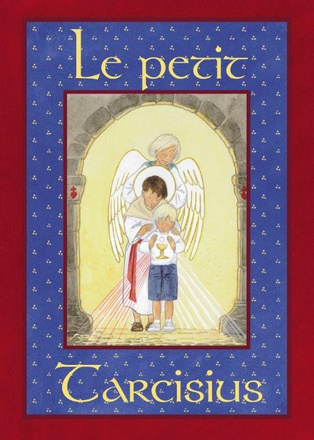 LE PETIT TARCISIUS