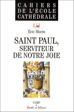 SAINT PAUL SERVITEUR NOTRE JOIE