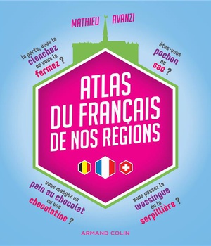 ATLAS DU FRANCAIS DE NOS REGIONS