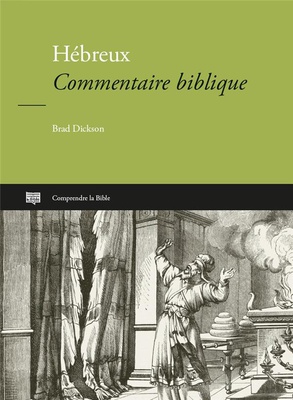 HEBREUX - COMMENTAIRE BIBLIQUE