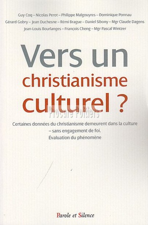 VERS UN CHRISTIANISME CULTUREL