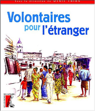 VOLONTAIRES POUR L'ETRANGER
