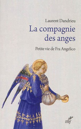 LA COMPAGNIE DES ANGES (FRA ANGELICO)