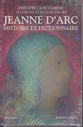 JEANNE D'ARC - HISTOIRE ET DICTIONNAIRE