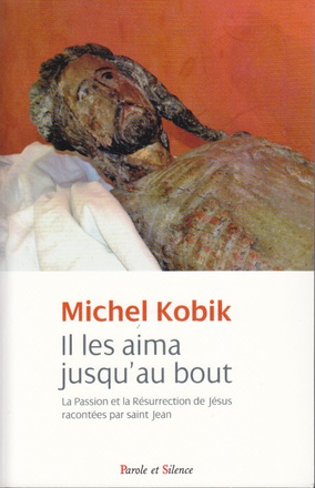 IL LES AIMA JUSQU'AU BOUT