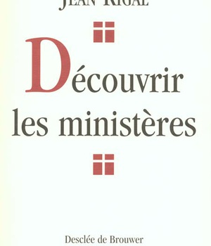 DECOUVRIR LES MINISTERES