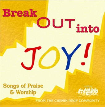 BREAK OUT INTO JOY CHANTS ASSEMBLEE N 8 CD NDSP