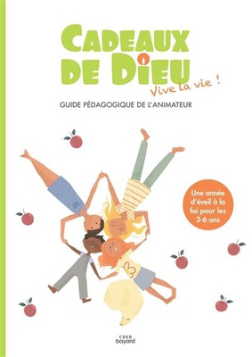 CADEAUX DE DIEU - VIVE LA VIE ! - ANIMATEUR