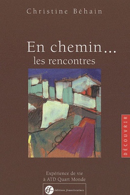 EN CHEMIN... LES RENCONTRES