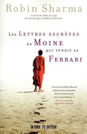 LES LETTRES SECRETES DU MOINE QUI VENDIT SA FERRARI
