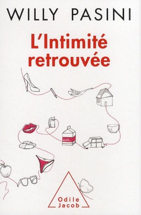 L'INTIMITE RETROUVEE