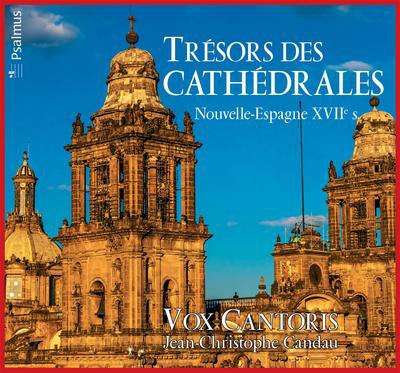 TRESORS DES CATHEDRALES - CD - NOUVELLE-ESPAGNE 17EME SIECLE - AUDIO
