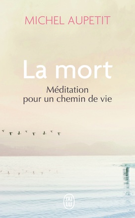 LA MORT - MEDITATION POUR UN CHEMIN DE VIE