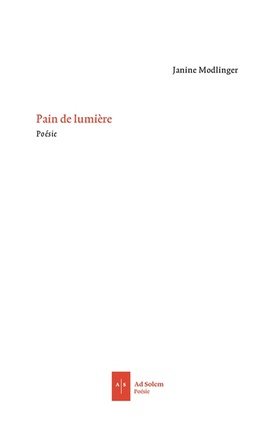 PAIN DE LUMIERE - SUIVI DE PREMIERS MOTS