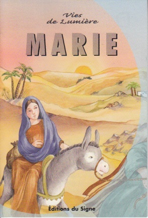 MARIE - VIES DE LUMIERE