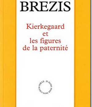 KIERKEGAARD ET LES FIGURES DE LA PATERNITE