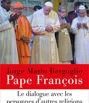 LE DIALOGUE AVEC LES PERSONNES D'AUTRES RELIGIONS