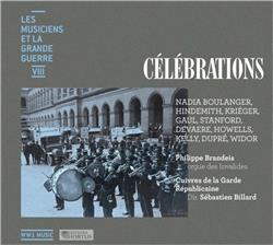 CELEBRATIONS - CD - LES MUSICIENS ET LA GRANDE GUERRE 8