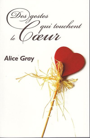 DES GESTES QUI TOUCHENT LE COEUR