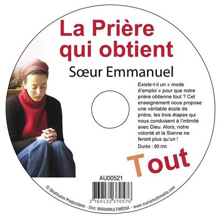 CD PRIERE QUI OBTIENT TOUT (LA) - SR EMMANUEL MAILLARD - MMMEDIAS