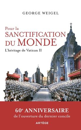 POUR LA SANCTIFICATION DU MONDE - L'HERITAGE DE VATICAN II