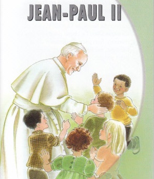 JEAN-PAUL II - VIES DE LUMIERE
