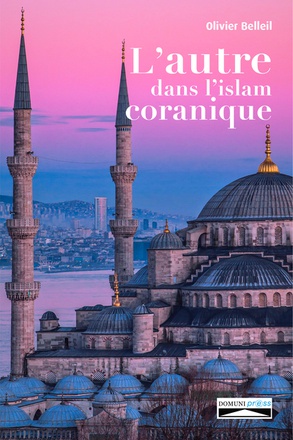 L'AUTRE DANS L'ISLAM CORANIQUE