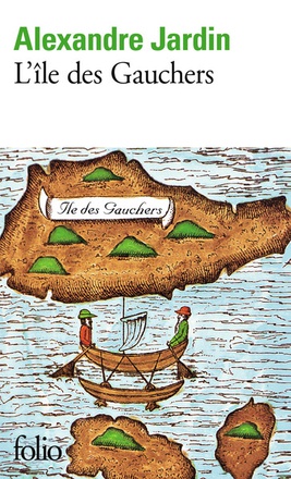 L'ILE DES GAUCHERS