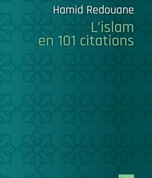 L'ISLAM EN 101 CITATIONS