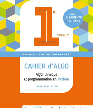 BARBAZO ALGO 1ERE - CAHIER D'EXERCICES - ED. 2019