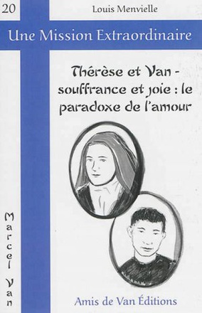 THERESE ET VAN - SOUFFRANCE ET JOIE : LE PARADOXE DE L'AMOUR