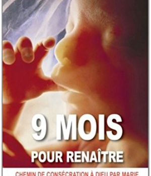 NEUF MOIS POUR RENAITRE