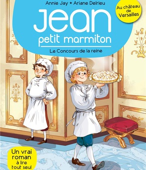 LE CONCOURS DE LA REINE - JEAN PETIT MARMITON - TOME 2