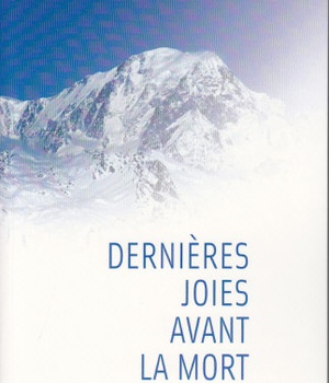 DERNIERES JOIES AVANT LA MORT