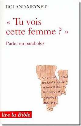 TU VOIS CETTE FEMME ? PARLER EN PARABOLES