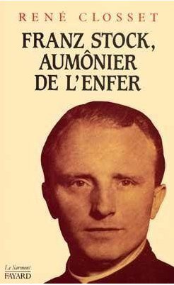 FRANZ STOCK, AUMONIER DE L'ENFER