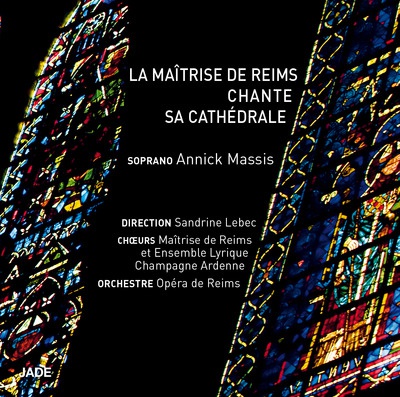 LA MAITRISE DE REIMS CHANTE SA CATHEDRALE