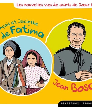 FRANCOIS ET JACINTHE DE FATIMA %3B JEAN BOSCO CD - AUDIO
