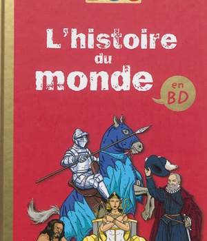 HISTOIRE DU MONDE EN BD