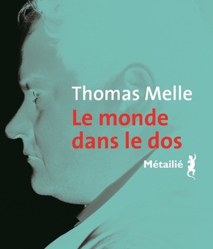 LE MONDE DANS LE DOS