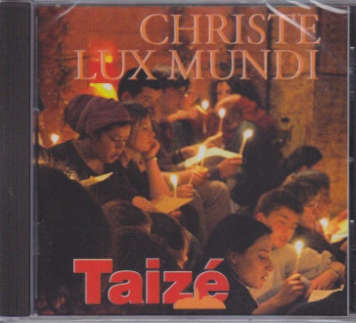 CD TAIZE CHRISTE LUX MUNDI