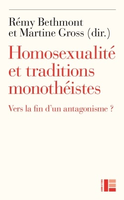 HOMOSEXUALITE ET TRADITIONS MONOTHEISTES