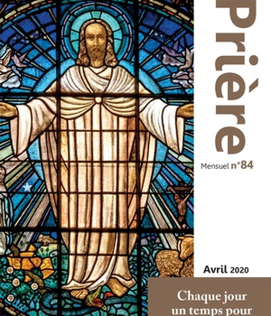 MA PRIERE N 84 AVRIL 2020
