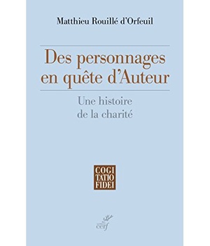 DES PERSONNAGES EN QUETE D'AUTEUR